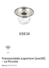 Accessori Per Macchina Caffè La Piccola Kit Pressacialda superiore (ESE 38)