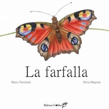 LA FARFALLA. EDIZ. ILLUSTRATA