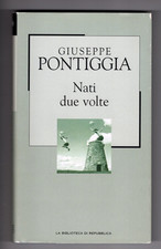 NATI DUE VOLTE di Giuseppe