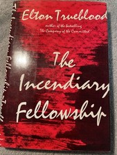 1967 The Incendiary Fellowship