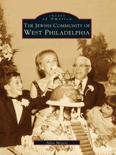 Allen Meyers Jewish Community of West Philadelphia (Tascabile) Images of America