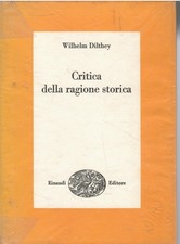 Critica Della Ragione Storica