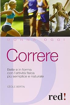 Correre belle forma - e, con
