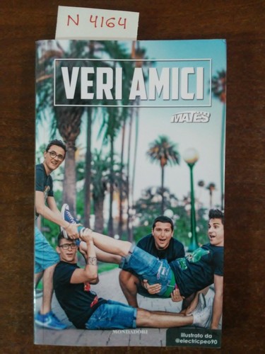 Veri amici mates - amici,