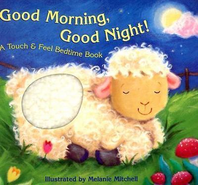 Good morning night - morning,