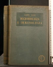 MICROBIOLOGIA E IMMUNOLOGIA. Parte generale. Azzo Azzi. Vallardi.