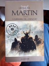 I guerrieri del ghiaccio. Le