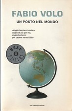 Fabio Volo  # Un posto nel mondo #   Mondadori 2007