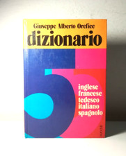 DIZIONARIO 5 INGLESE FRANCESE TEDESCO ITALIANO SPAGNOLO DI OREFICE - (158)