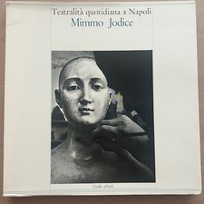 Mimmo jodice teatralità - jodice,