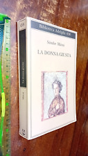 LIBRO: Sándor Márai La donna giusta Biblioteca Adelphi, 458  2004