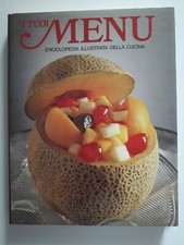 I Tuoi menu Volume Illustrato della cucina n.7 anno 1986 -Facciamo un dolce 