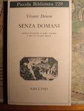 Senza domani Vivant Denon