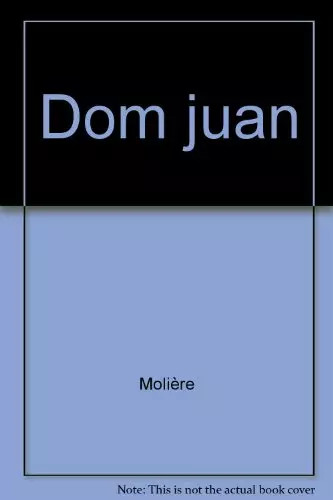 Dom juan molière - juan,,