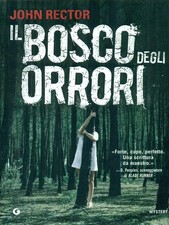 IL BOSCO DEGLI ORRORI PRIMA