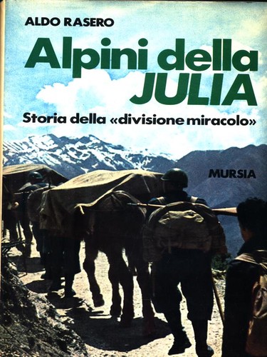Alpini della julia rasero - alpini,