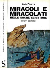 Miracoli e miracolati nelle