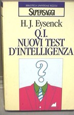 Q I NUOVI TEST D INTELLIGENZA H J Eysenck Rizzoli 1982 Psicologia Manuale di e