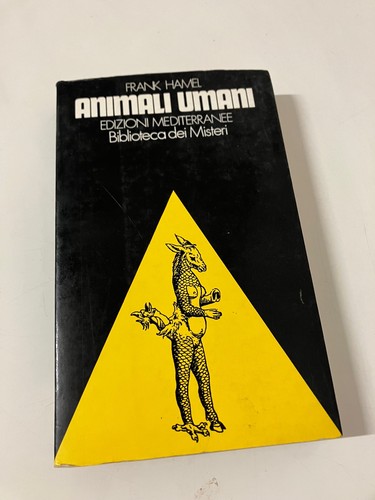 Animali umani frank hamel - animali,
