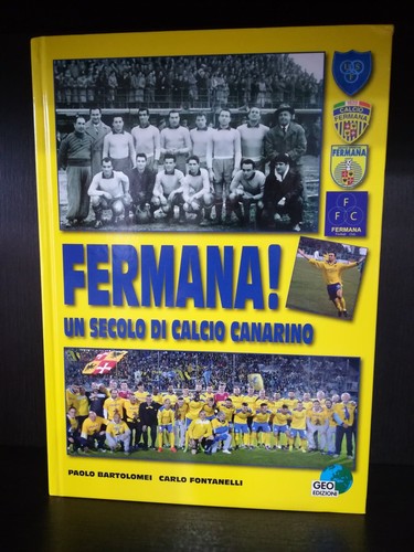 Almanacco calcio fermana - , un