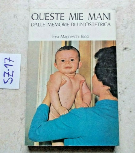Queste mie mani dalle - queste,
