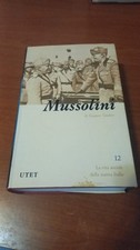 Mussolini. La vita sociale