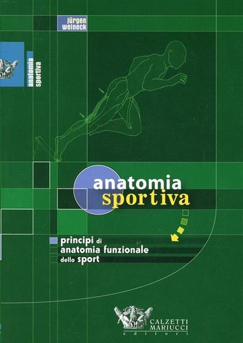 Weineck anatomia sportiva - weineck,