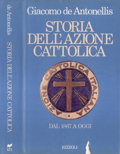 Storia dell azione cattolica - storia,