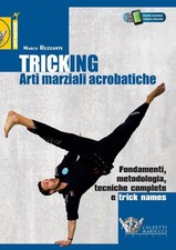Tricking. Arti marziali