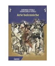 Arie balcaniche, Andrea