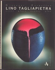 LINO TAGLIAPIETRA GLASS Vetri