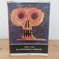Robert Jungk - GLI APPRENDISTI