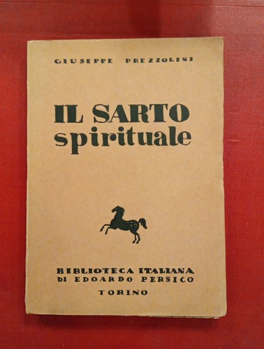 Giuseppe prezzolini sarto - prezzolini, il