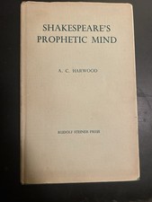 Shakespeare’s Prophetic Mind