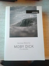 Herman Melville Moby Dick O La
