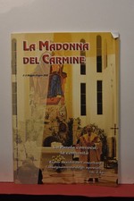 La Madonna del Carmine maggio