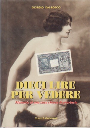 Dieci lire per vedere memorie - per,
