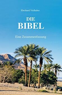 Die bibel eine - die, bibel: