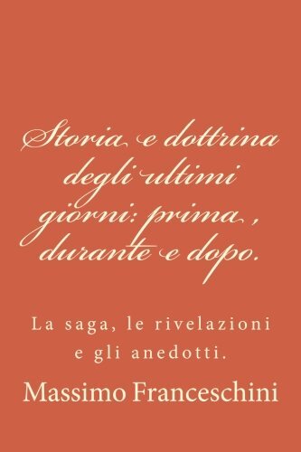 Storia dottrina degli ultimi - storia,