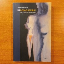 Ri-conoscersi. Nel rispetto