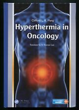 Hyperthermia in Oncology by Clifford L. K. Pang, Kaiman Lee (translator) 2015