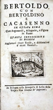 Giulio Cesare Croce Bertoldo con Bertoldino e Cacasenno 1737 Lelio Dalla Volpe