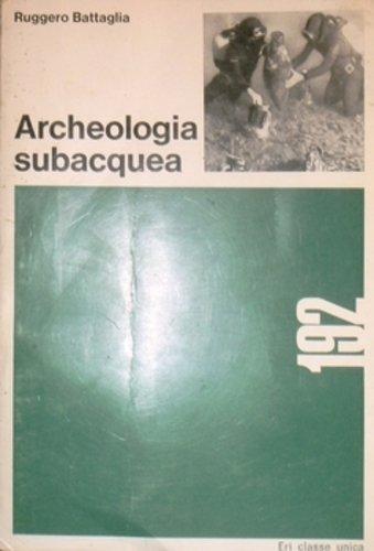 Archeologia subacquea - archeologia,