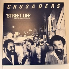Crusaders - Street Life -