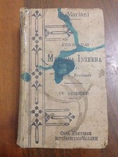 Compendio Medicina Interna e di Terapia Razionale - F. Mariani - 1916