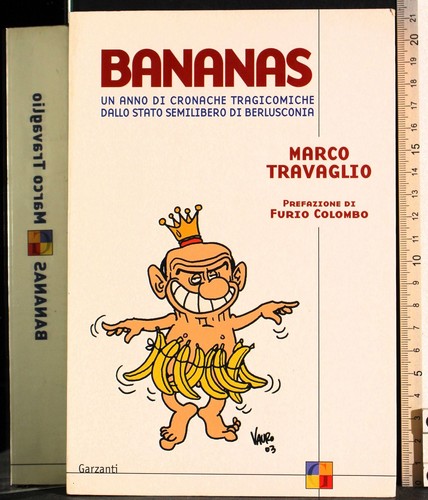 Bananas marco travaglio - bananas.,