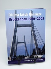 Brückenbau, 1960-2005