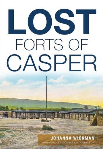 Lost forts casper - lost, of