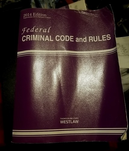 Federal criminal code and - federal,