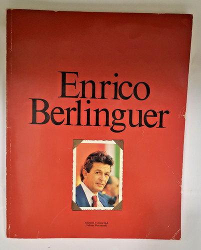 Enrico berlinguer l unità - berlinguer,